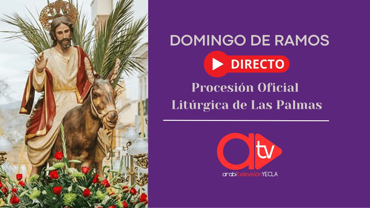 🔴DIRECTO: PROCESIÓN OFICIAL LITÚRGICA DE LAS PALMAS. SEMANA SANTA YECLA 2025