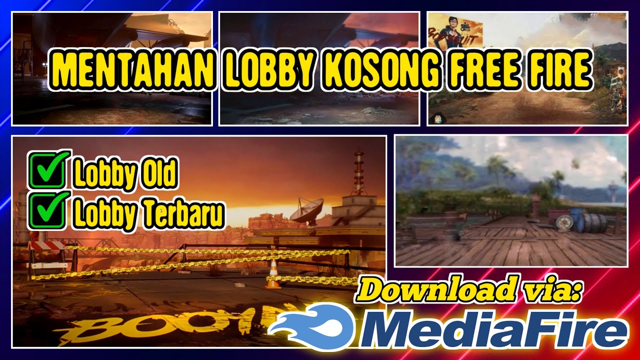 9 MENTAHAN LOBBY FF KOSONG LOBBY OLD DAN LOBBY TERBARU DOWNLOAD VIA MEDIAFIRE YouTube