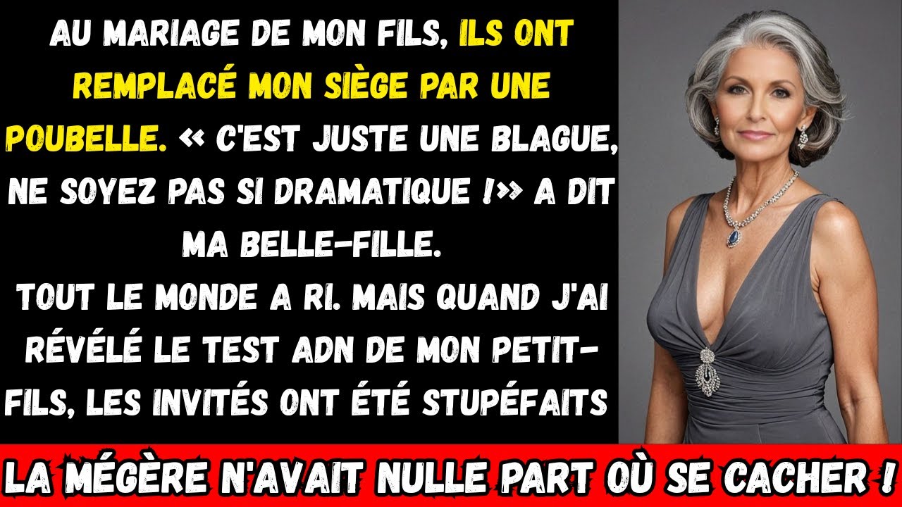 Au mariage de mon fils, ils ont mis une poubelle à ma place. C’est juste une blague, ont-ils dit....