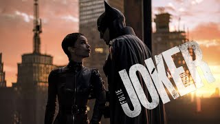 The Batman | Joker: Folie à Deux Trailer Style