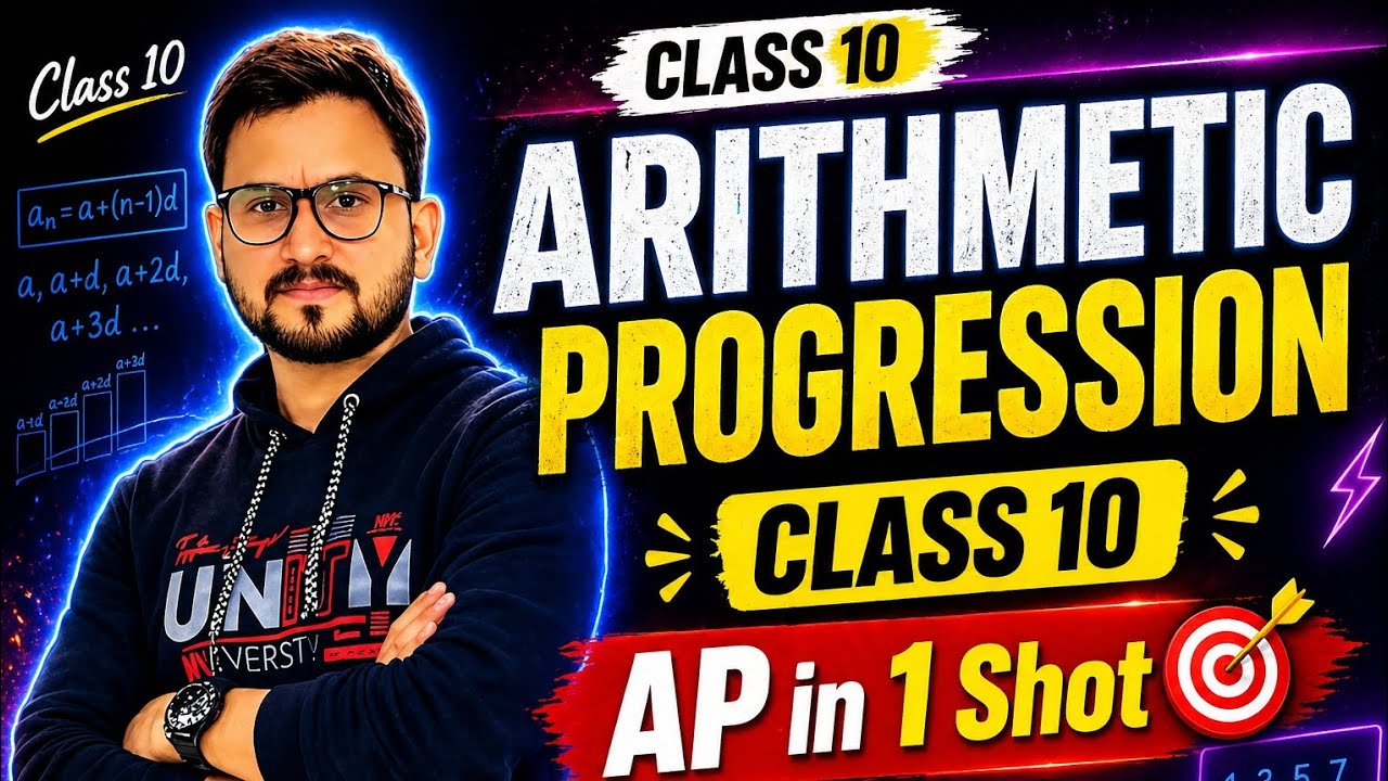 Class 10 Maths | Arithmetic Progression (AP) Full Chapter in 1 Shot 🚀 ...