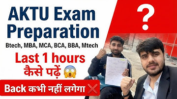 AKTU Exam Preparation Last 48 hours | How to read 😱 | Never look back ❌ #aktuexam