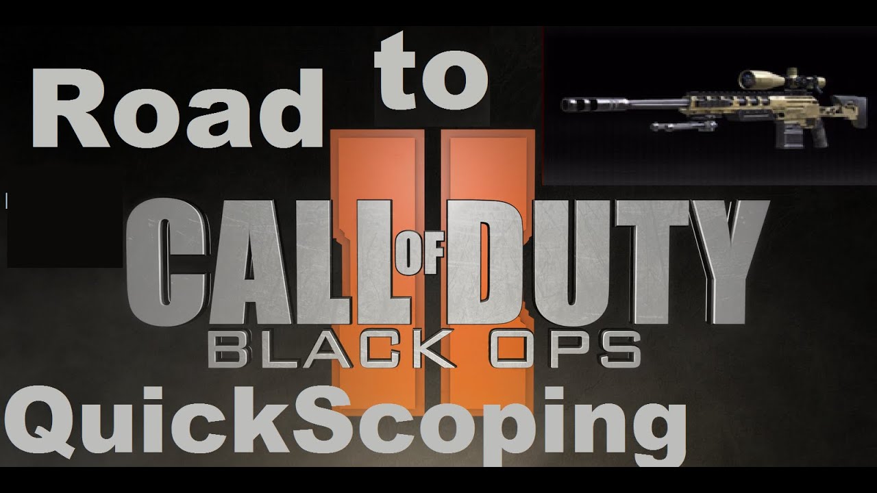 Road to QuickScoper Topher: Episode 0 +my best sniper clip evah!!!! Call of Duty: Black Ops 2
