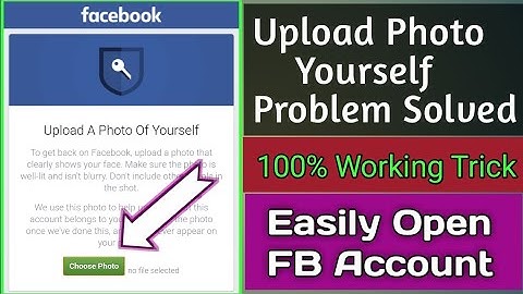 Facebook Upload A Photo Of Yourself Problem Solved 2019 | 100% Working Trick | JA Toturials