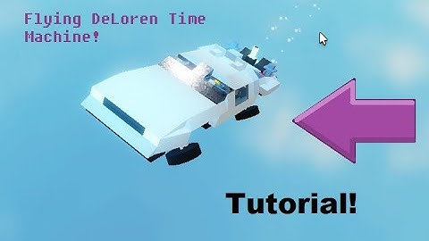 Roblox Plane Crazy Flying DeLorean Time Machine Tutorial!