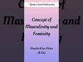 Concept of masculinity and feminity 📝 #genderschoolandsociety #education #bachelorsofeducation