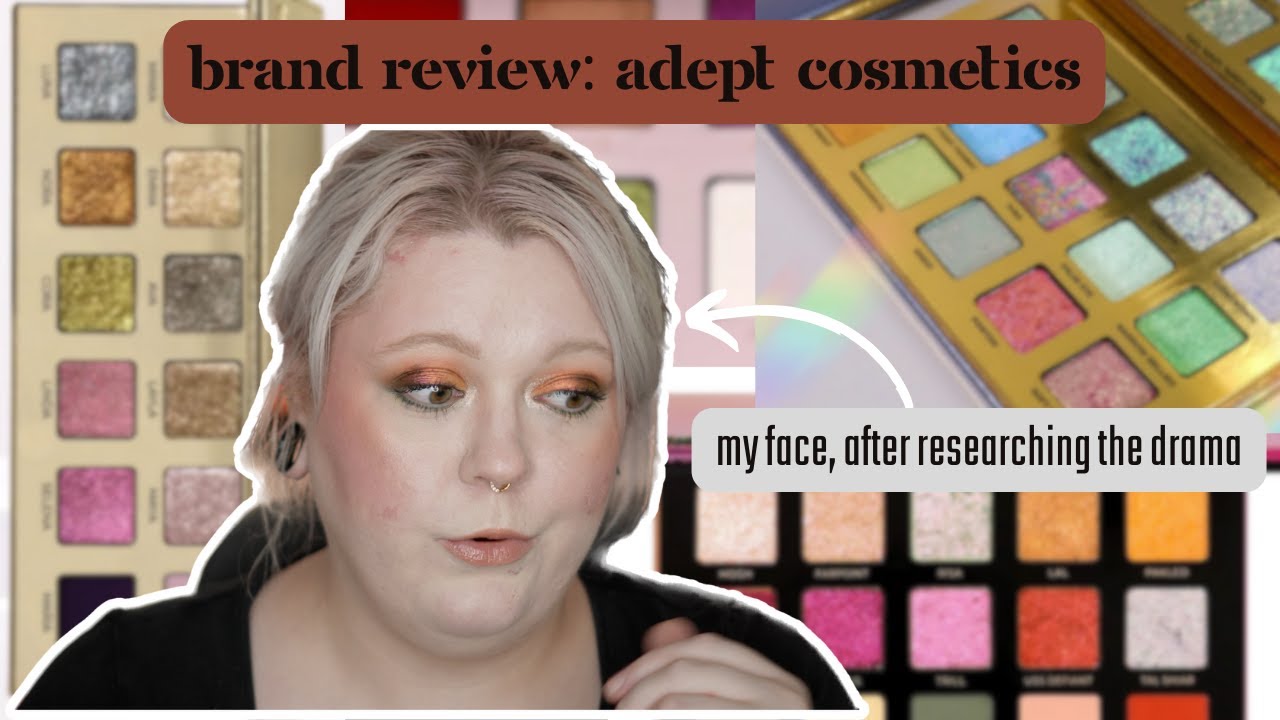 12 BRAND REVIEW ADEPT COSMETICS The Drama Is Going On YouTube 12-brand-review-adept-cosmetics-the-drama-is-going-on-youtube