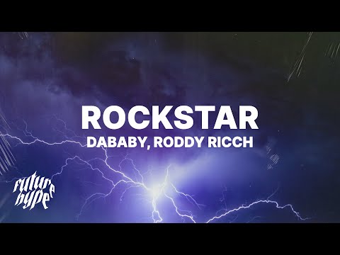 DaBaby – Rockstar (Lyrics) Ft. Roddy Ricch "Brand new Lamborghini, f*ck a cop car"