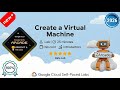 Create a Virtual Machine | GSP001 | Arcade 2026