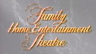 Family Home Entertainment Theatre promo 1994