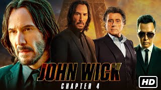 John Wick 4 Full Movie | Keanu Reeves, Donnie Yen, Bill Skarsgård | Chad Stahelski | Facts \& Review