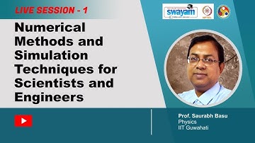 Numerical Methods And Simulation Techniques For Scientists And Engineers (Live Session 1)