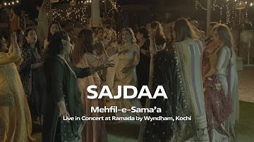 SAJDAA | Mehfil-e-Sama
