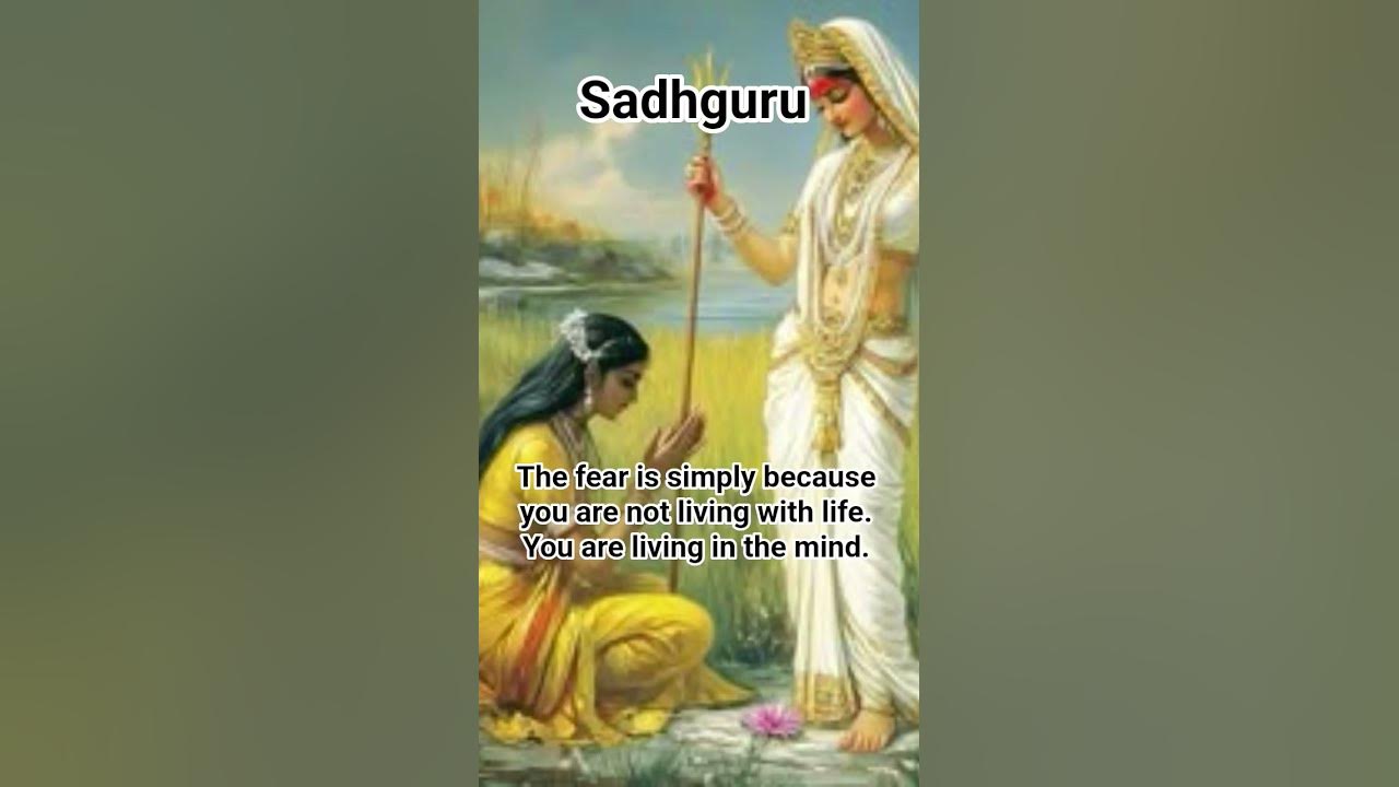 🕉️The Fear🕉️ #sadhguru #wisdom