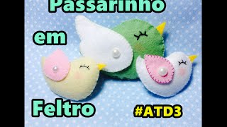 Passarinho feltro Passo a passo