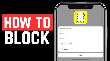 How To Block Someone On Snapchat - Quick and Easy