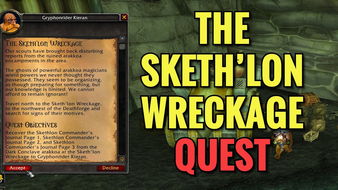 The Sketh'Lon Wreckage Quest (WoW TBC)