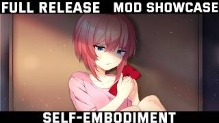DDLC: Self-Embodiment (FULL RELEASE) | DDLC Mod Showcase
