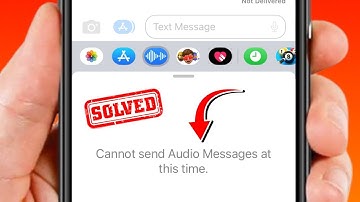 Cannot Send Audio Messages At This Time iPhone | iOS 16