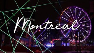 MONTRÉAL EN LUMIÈRE / TRAVEL VLOG DAY 2