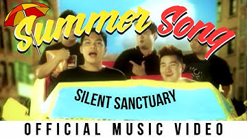 Silent Sanctuary - Summer Song ( Official Music Video )