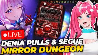 💖[LIVE] 💖 DENIA PULLS / STORY /ENDGAME / ILLUSIVE REALM || FIRST TIME LIMBUS COMPANY MIRROR DUNGEON