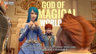 God Of Magical World Episode 51 Sub Indo