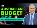 Australian budget 202425 major immigration updates 