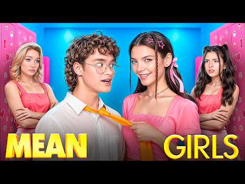 Nerd vs. Mean Girls! Mean Girl Falls for a Shy Guy