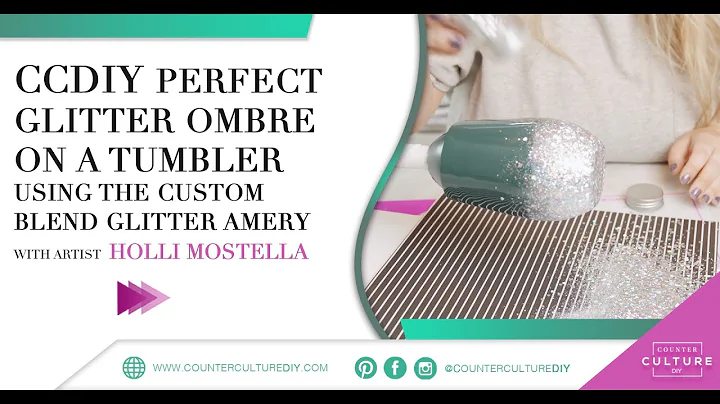CCDIY Perfect Glitter Ombre on a Tumbler with Arti...