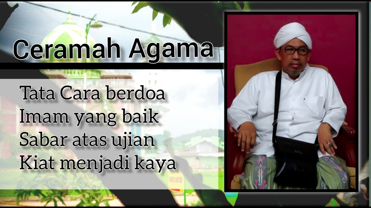 CERAMAH AGAMA TENTANG SABAR oleh Kh. Ahmad Ghozali Mf