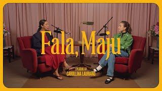 Fala, Maju | com Carollina Lauriano — interpretação de arte, comportamento e curadoria