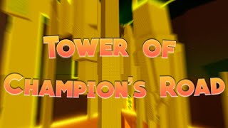 Tower of Champion's Road