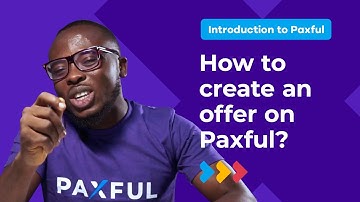 How to Create an Offer on Paxful | Nigerian Pidgin