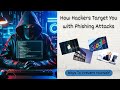 What is a Phishing Attack? How you can prevent yourself from it?