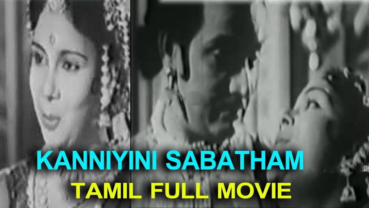 K R Ramaswamy Kanniyin Sabatham-கன்னியின் சபதம் Tamil Full Movie | K.R.Ramaswamy ...