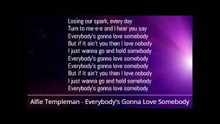 Alfie Templeman - Everybody's Gonna Love Somebody (Lyrics)