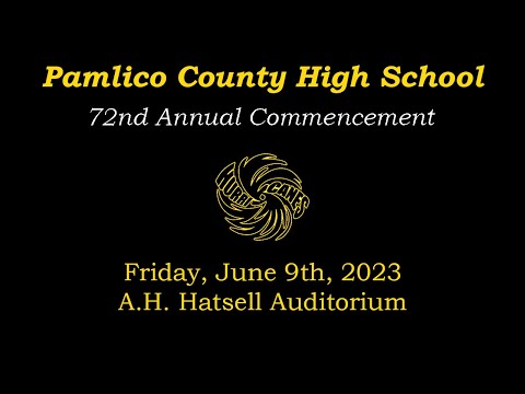 Pamlico County High School - 2023 Graduation Livestream