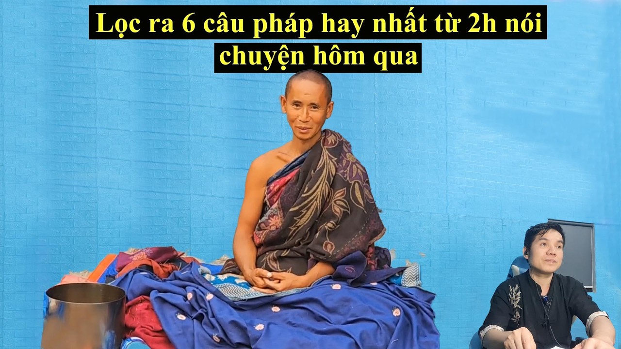 Lọc ra 6 câu pháp thầy Minh Tuệ hay nhất trong buổi hỏi pháp mới nhất