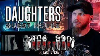 First Time Reaction | Daughters - Guest House | [Request]