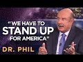 Dr phil have the courage to stand for your faith  praise on tbn