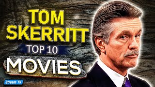 Play video: Top 10 Tom Skerritt Movies of All Time