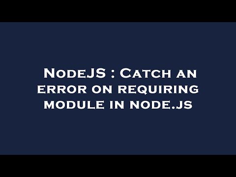 NodeJS : Catch