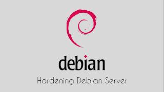 Debian 13: Hardening Debian Server