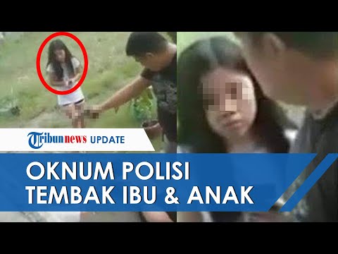 Video: Mereka Menembak Seorang Ibu Di Hadapan Anaknya