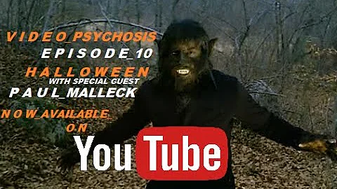 VIDEO PSYCHOSIS (Episode 10: Paul Malleck)