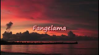 Lagu Nias || FANGELAMA