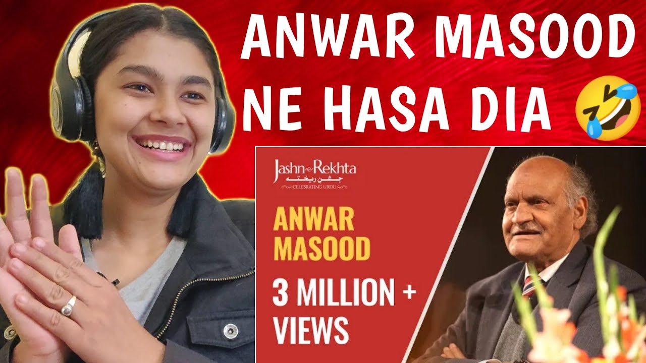 Anwar masood funny poetry Indian reaction