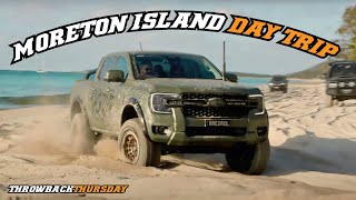 WE EXPLORE MORETON ISLAND IN ONE DAY IN OUR NEXT GEN RANGER - THROWBACK THURSDAY