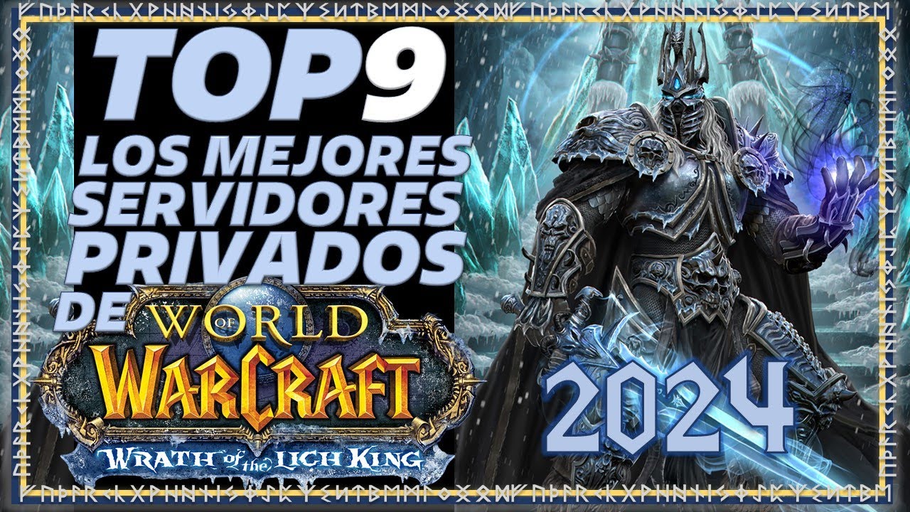 TOP 9 Los Mejores Servidores Privados De World Of Warcraft (WOTLK) 2024